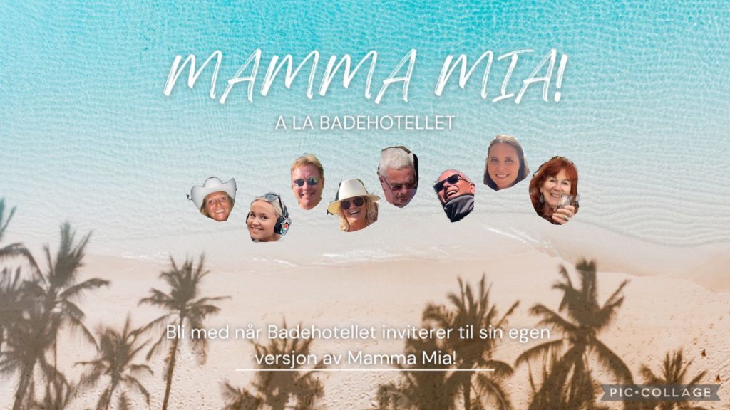 Mamma Mia a la Badehotellet